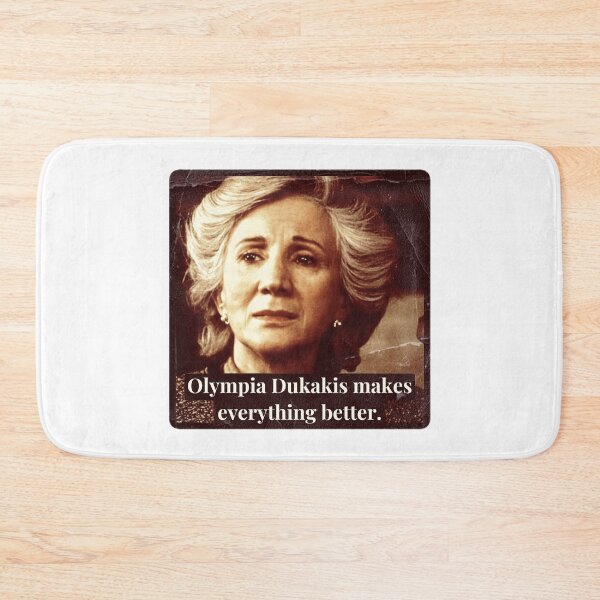 Item preview, Olympia Dukakis makes everything better. designed and sold by Cuttintees.