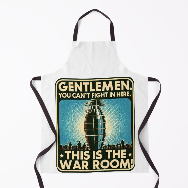 Item preview, Gentlemen. You Can't Fight in Here. This Is The War Room! - designed and sold by KaleidoKiosk.