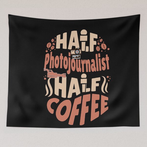 Item preview, Half Photojournalist Half Coffee Photojournalist Appreciation Gift for Photography Lover designed and sold by CORINNE W.