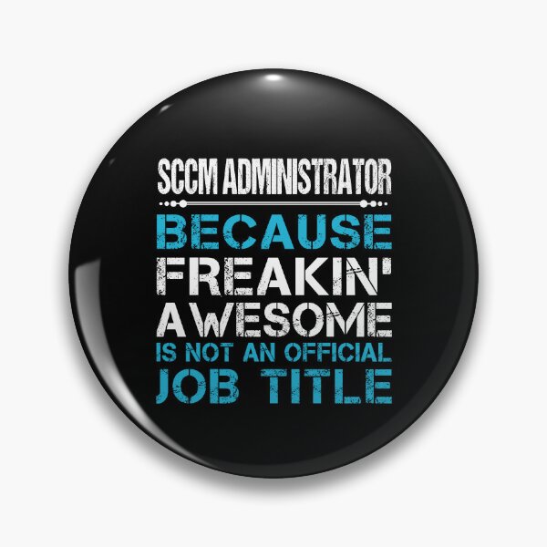 Artikelvorschau, Sccm-Administrator – Verdammt großartig entworfen und verkauft von analisanta.