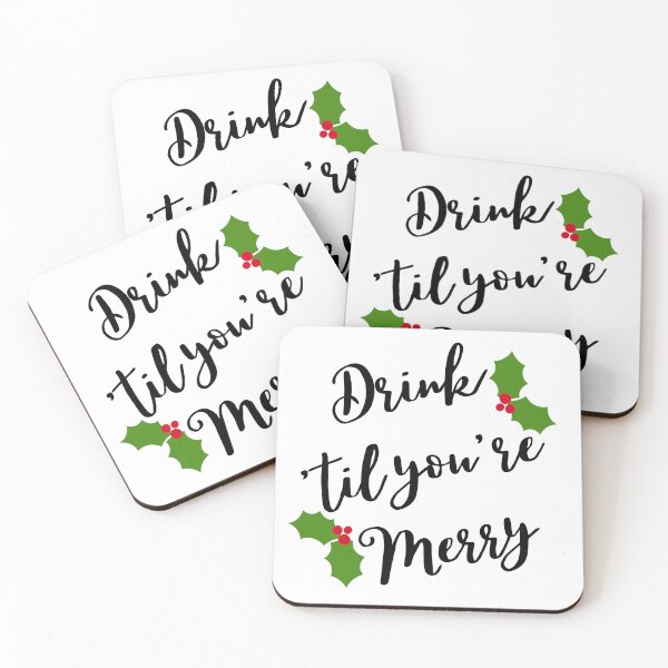 Item preview, Christmas Humor. Rude, Offensive, Inappropriate Christmas Design. Drink 'Til You're Merry in Black with Holy designed and sold by That Cheeky Tee.