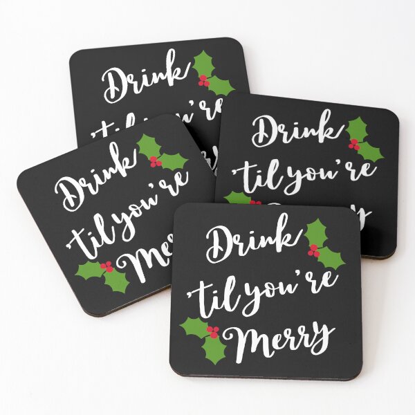 Item preview, Christmas Humor. Rude, Offensive, Inappropriate Christmas Design. Drink 'Til You're Merry in White with Holly designed and sold by That Cheeky Tee.