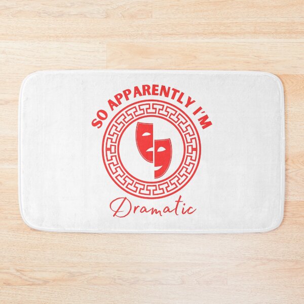 Item preview, So Apparently Im Dramatic designed and sold by DashBliss.