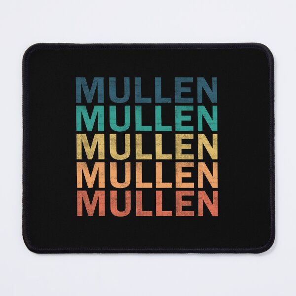 Item preview, Mullen Name - Mullen Vintage Retro Proud Name designed and sold by LeonorBialasz.