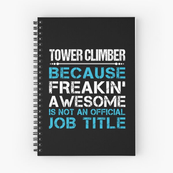 Item preview, Tower Climber - Freaking Awesome designed and sold by analisanta.