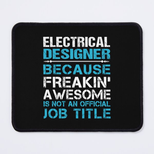 Item preview, Electrical Designer - Freaking Awesome designed and sold by alphatinost.