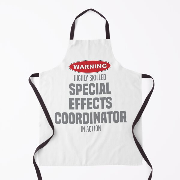 Item preview, Highly Skilled Special Effects Coordinator in Action designed and sold by NermilioDesigns.