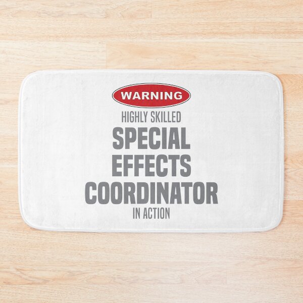 Item preview, Highly Skilled Special Effects Coordinator in Action designed and sold by NermilioDesigns.
