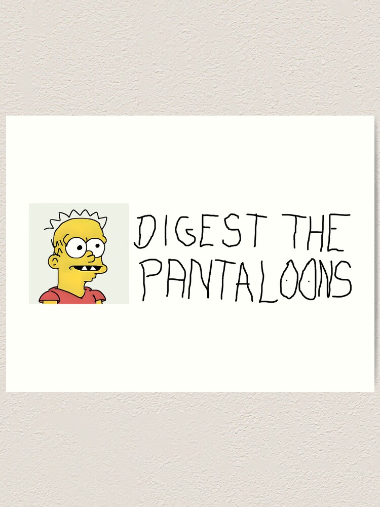 Lámina artística for Sale con la obra «Digerir los pantalones