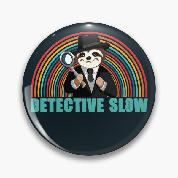 Item preview, Detective Sloth designed and sold by SidTastic .
