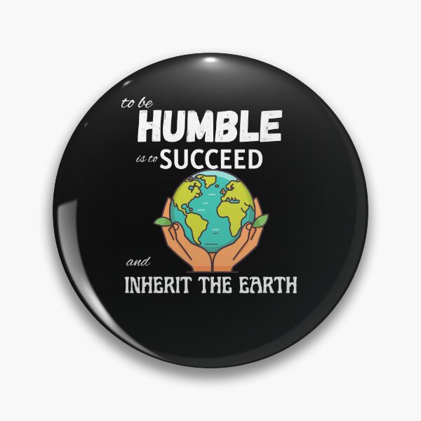 Item preview, it's good to be humble designed and sold by aledfychan.
