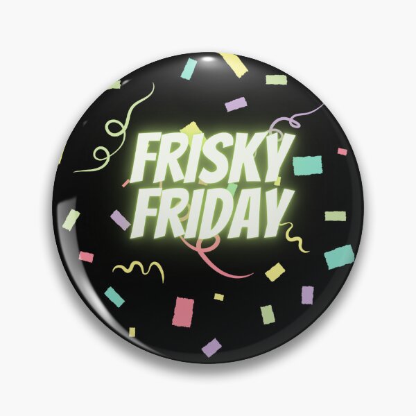Item preview, Frisky Friday 2 designed and sold by xpressivesoul.