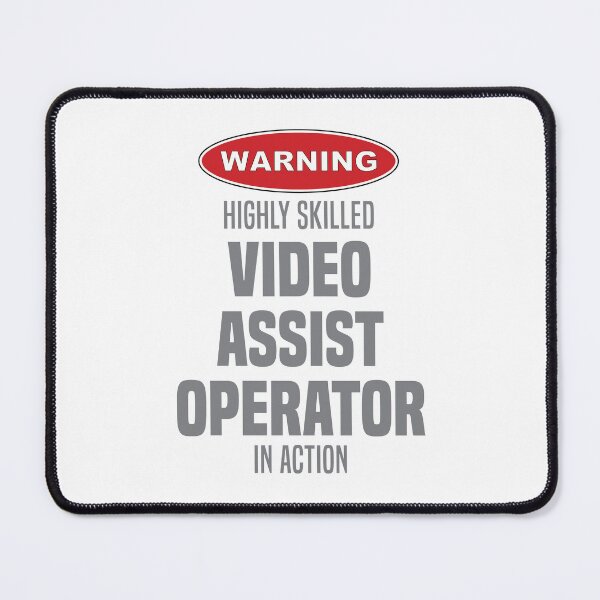 Item preview, Highly Skilled Video Assist Operator in Action designed and sold by NermilioDesigns.
