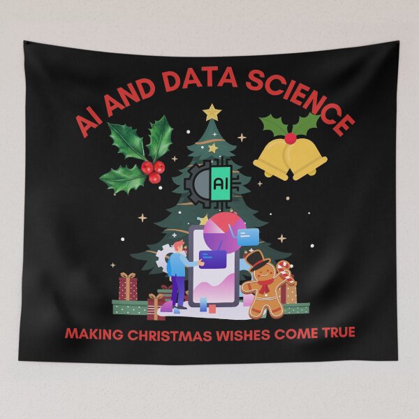 Item preview, AI and data science, making christmas wishes come true, data christmas designed and sold by NoetherSym.