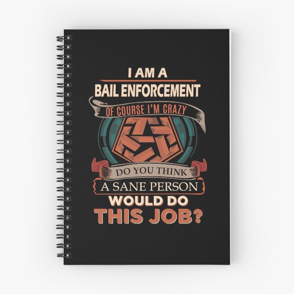 Item preview, Bail Enforcement - Sane Person designed and sold by alphatinost.