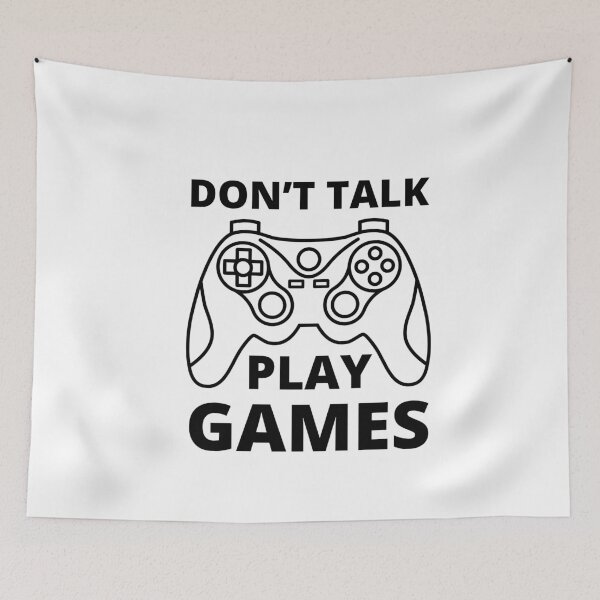 Item preview, Don't Talk play games funny quote designed and sold by mysteriousquote.