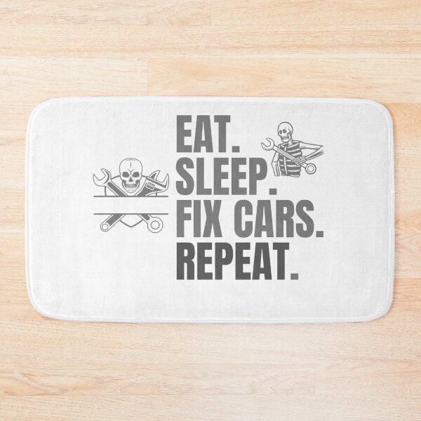 Item preview, Sleep eat fix cars sleep, Eat sleep fix cars repeat designed and sold by Creativedsigna.