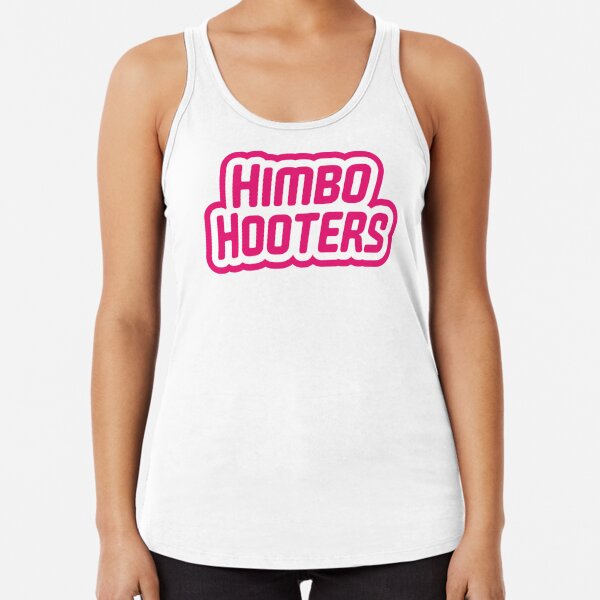 Himbo Hooters Cosplay & T-shirts sizes: S-XXL 