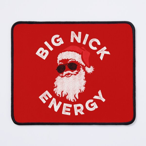 Item preview, Big Nick Energy Funny Santa Christmas designed and sold by Tingsy.