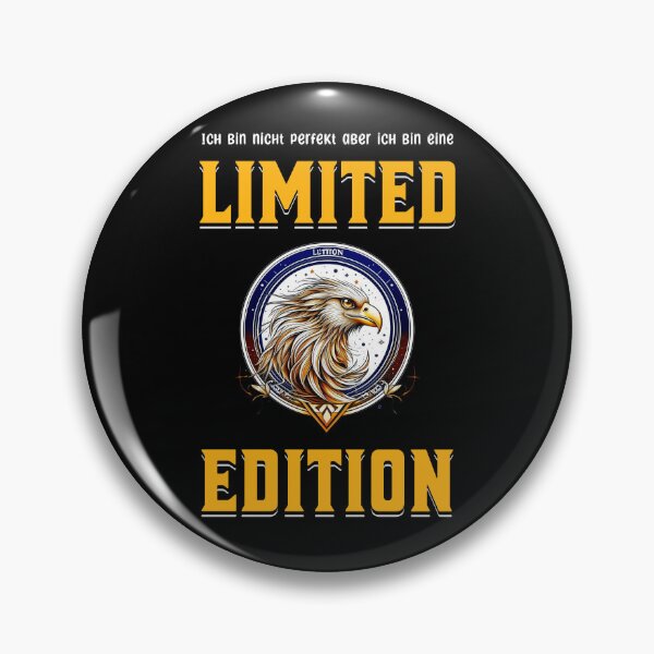 Item preview, I'm not perfect but I'm a limited edition. Saying in German - funny designed and sold by Pflugart.