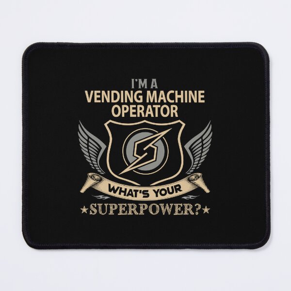 Item preview, Vending Machine Operator - Superpower designed and sold by analisanta.