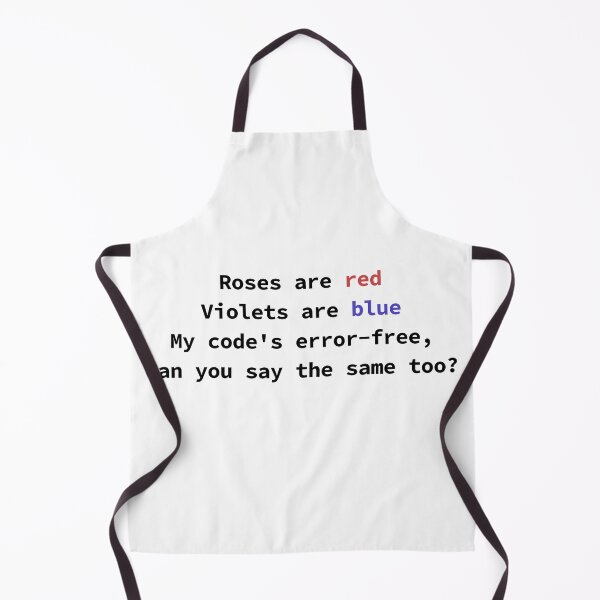 Item preview, Funny programming poem for coders Roses Are Red Violets Are Blue My Code's Error-Free designed and sold by yoshra.