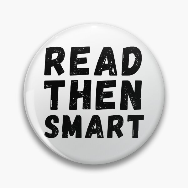 Item preview, Read Then Smart designed and sold by JunnieP.