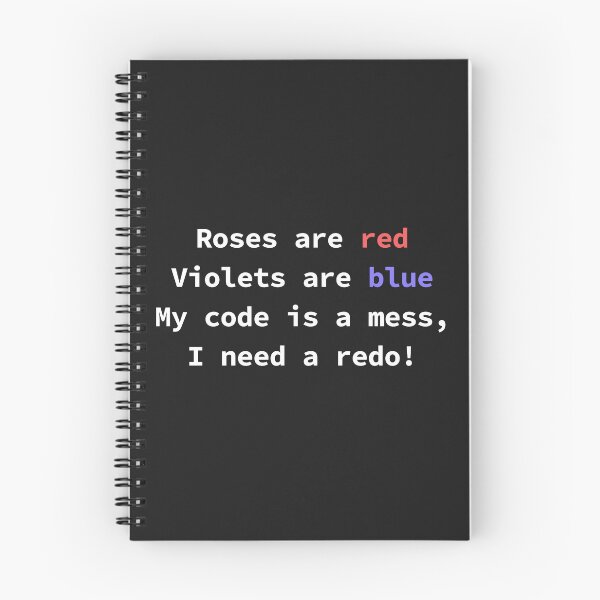 Item preview, Funny programming poem for coders Roses Are Red Violets Are Blue My Code Is A Mess designed and sold by yoshra.