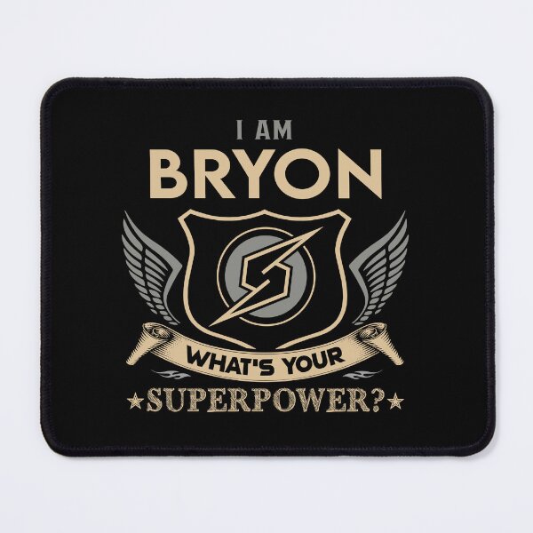 Item preview, Bryon Name - Bryon Superpower designed and sold by testreg1.