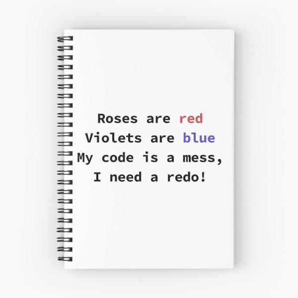 Item preview, Funny programming poem for coders Roses Are Red Violets Are Blue My Code Is A Mess designed and sold by yoshra.