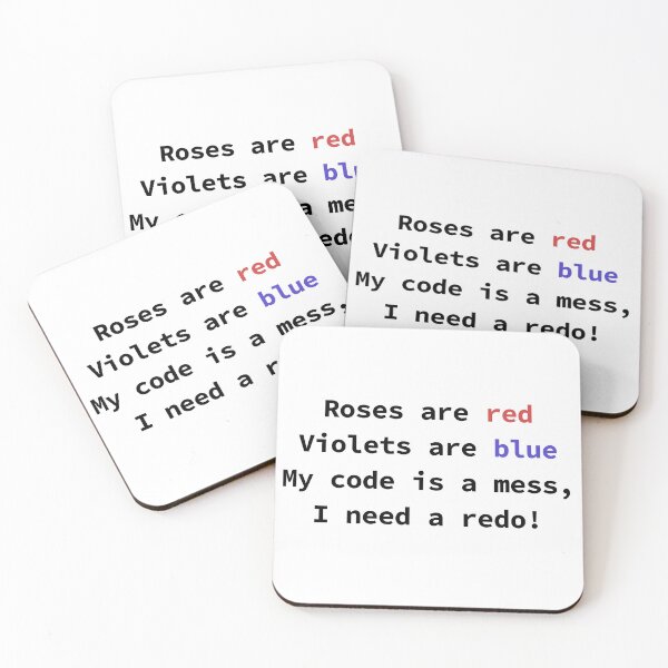 Item preview, Funny programming poem for coders Roses Are Red Violets Are Blue My Code Is A Mess designed and sold by yoshra.