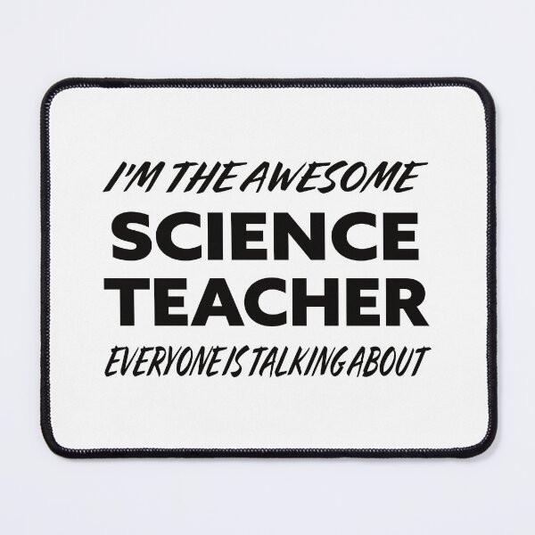 Item preview, I'm The Awesome SCIENCE TEACHER Everyone Is Talking About  designed and sold by teecraftstudios.