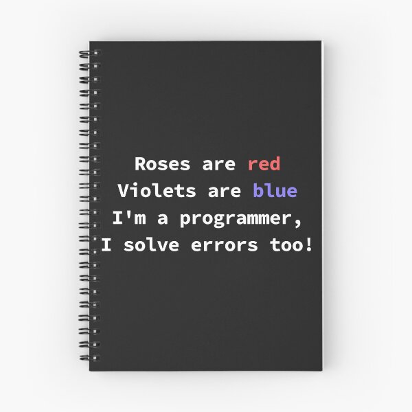 Item preview, Funny programming poem for coders Roses Are Red Violets Are Blue I'm a Programmer designed and sold by yoshra.