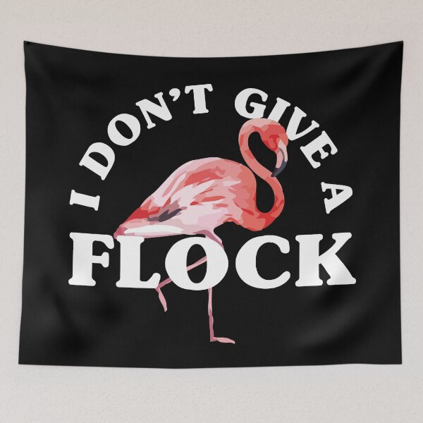 Item preview, I Don't Give A Flock designed and sold by kjanedesigns.