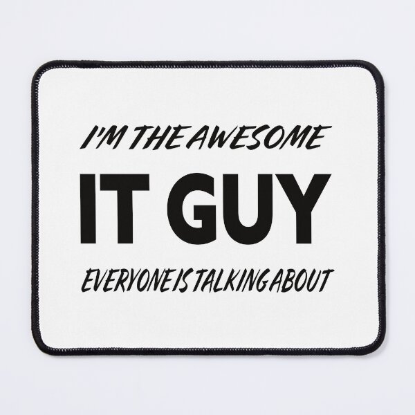 Item preview, I'm The Awesome IT GUY Everyone Is Talking About designed and sold by teecraftstudios.