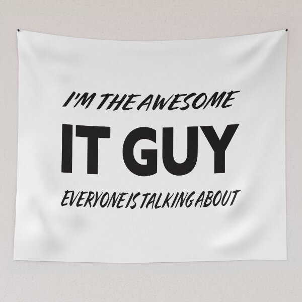 Item preview, I'm The Awesome IT GUY Everyone Is Talking About  designed and sold by teecraftstudios.