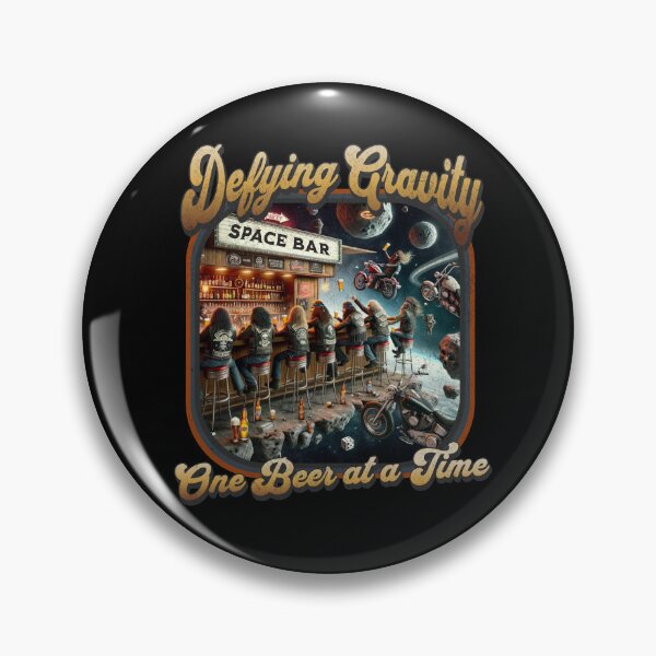 Item preview, Defying gravity, One beer at a time designed and sold by Retro-Rebellion.