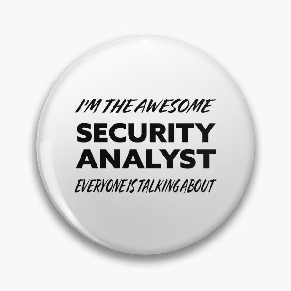 Item preview, I'm The Awesome SECURITY ANALYST Everyone Is Talking About  designed and sold by teecraftstudios.