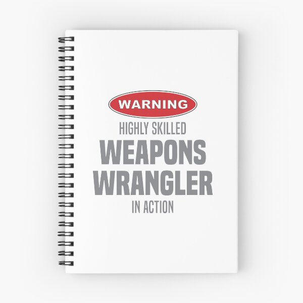 Item preview, Highly Skilled Weapons Wrangler in Action designed and sold by NermilioDesigns.