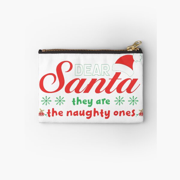 Item preview, dear santa they are the naughty ones designed and sold by TshirtTalkYou.