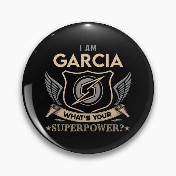 Item preview, Garcia Name - Garcia Superpower designed and sold by testreg1.