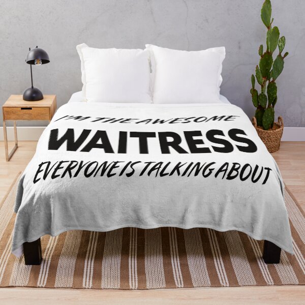 Item preview, I'm The Awesome WAITRESS Everyone Is Talking About  designed and sold by teecraftstudios.