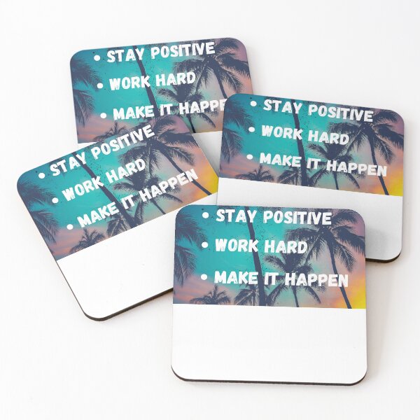 Item preview, Stay Positive, Work Hard, Make It Happen. designed and sold by Gymfreak90.