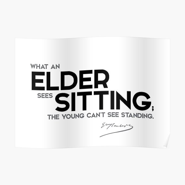 elder sitting - gustave flaubert Poster