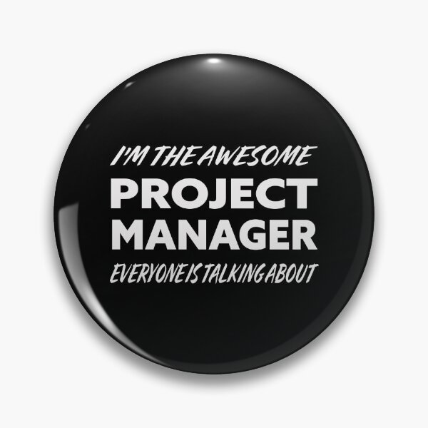 Item preview, I'm The Awesome PROJECT MANAGER Everyone Is Talking About WHITE  designed and sold by teecraftstudios.