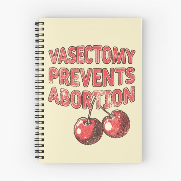 Item preview, Vasectomy prevents abortion designed and sold by teesandlove.