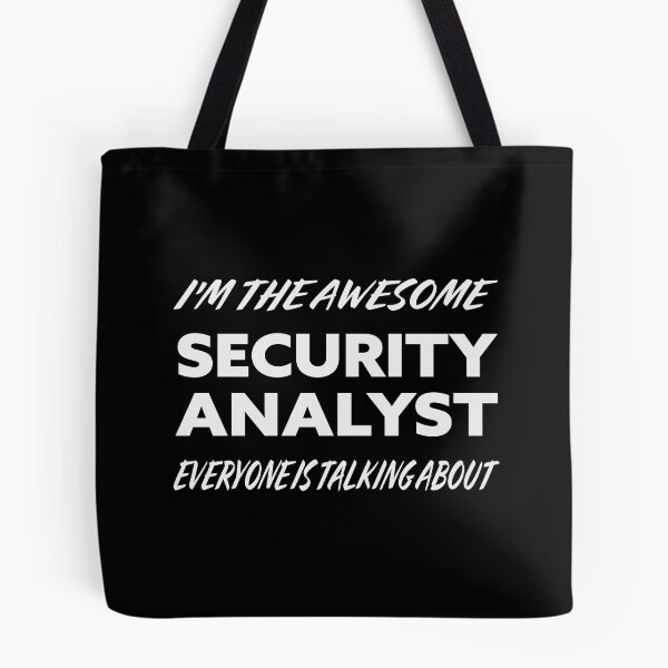 Item preview, I'm The Awesome SECURITY ANALYST Everyone Is Talking About White designed and sold by teecraftstudios.