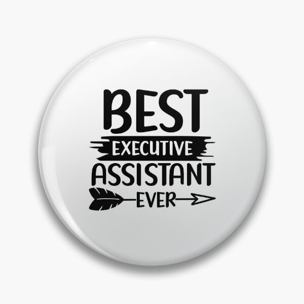 Item preview, Best Executive Assistant Ever designed and sold by TeesYouWant.