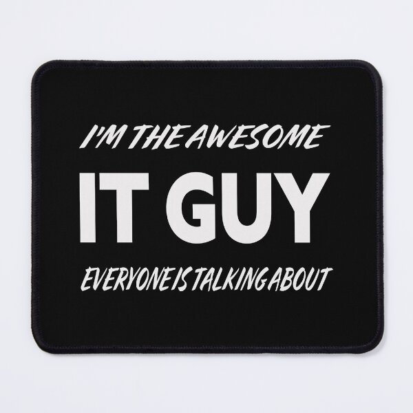 Item preview, I'm The Awesome IT GUY Everyone Is Talking About White designed and sold by teecraftstudios.