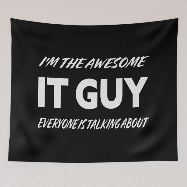 Item preview, I'm The Awesome IT GUY Everyone Is Talking About White designed and sold by teecraftstudios.